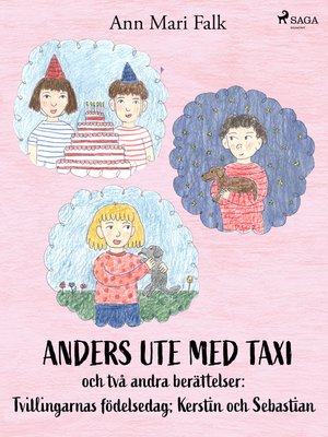 cover image of Anders ute med Taxi och två andra berättelser